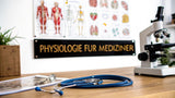 Physiologie für Mediziner: Schlüsselwissen für Ihren Erfolg